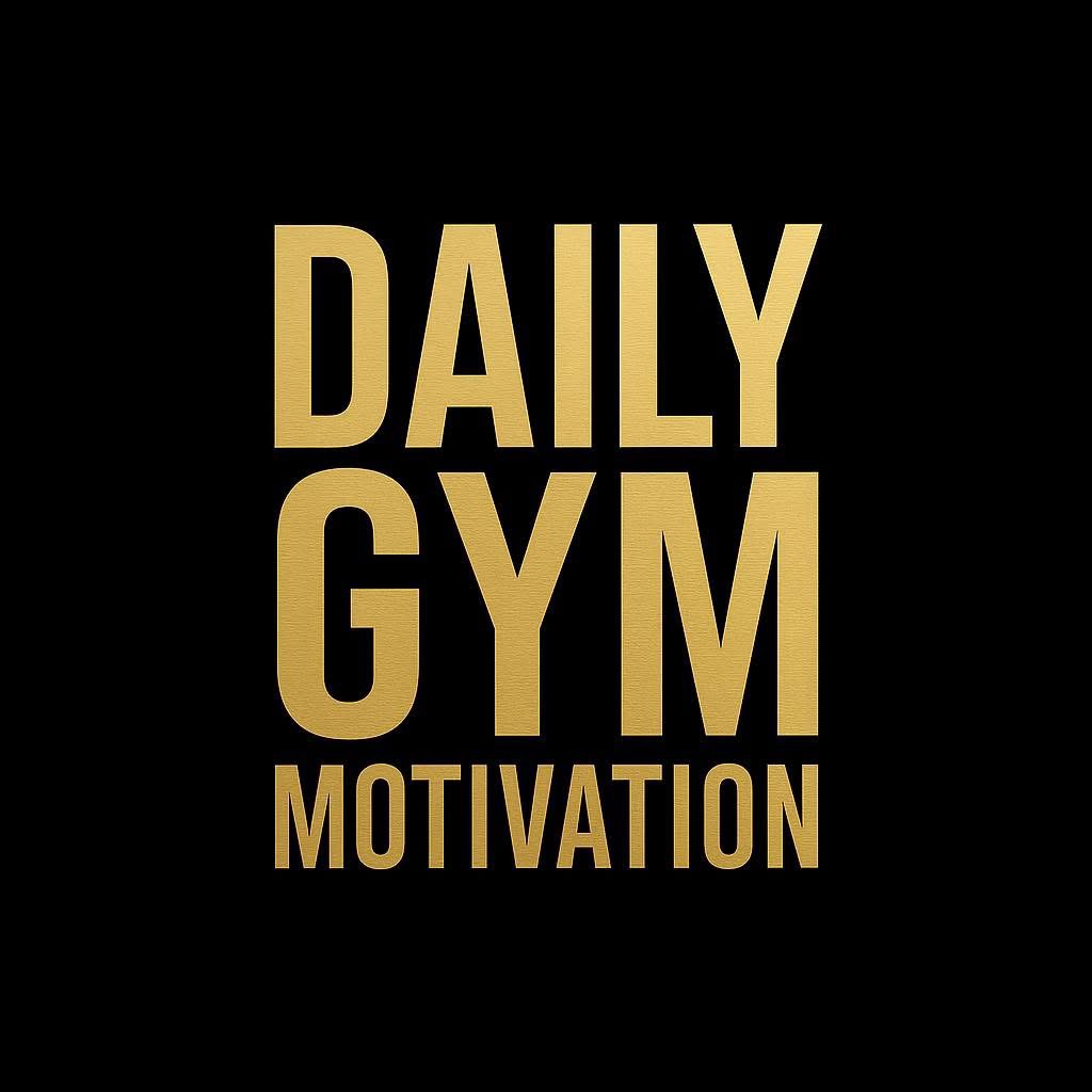 Daily Gym Motivation
